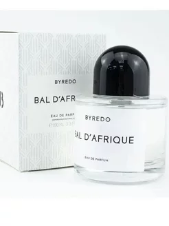 Byredo Bal d'Afrique 100мл духи байредо