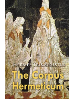 The Corpus Hermeticum