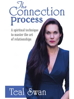 The Connection Process. A Spiritual T