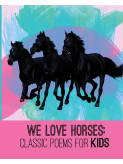 We Love Horses