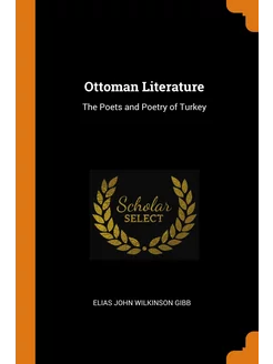 Ottoman Literature. The Poets and Poe