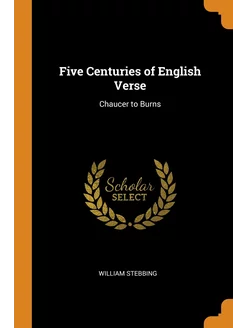 Five Centuries of English Verse. Chau