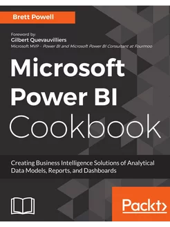 Microsoft Power BI Cookbook. Over 100