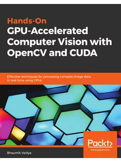 Hands-On GPU-Accelerated Computer Vis