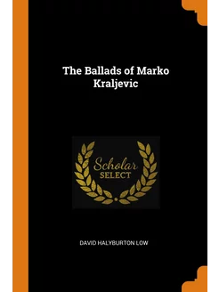 The Ballads of Marko Kraljevic