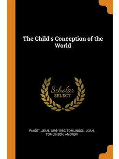 The Child's Conception of the World