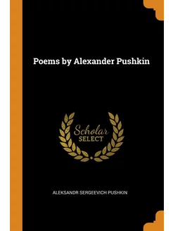 Poems by Alexander Pushkin