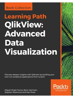 QlikView. Advanced Data Visualization