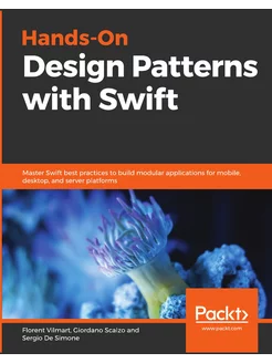 Hands-On Design Patterns with Swift