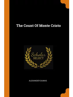 The Count Of Monte Cristo