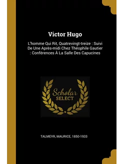 Victor Hugo. L'homme Qui Rit, Quatrev