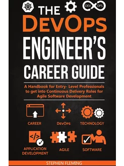 The DevOps Engineer's Career Guide. A