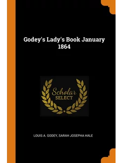 Godey's Lady's Book January 1864