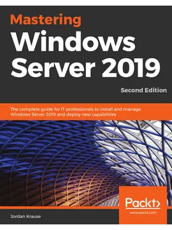 Mastering Windows Server 2019 - Secon