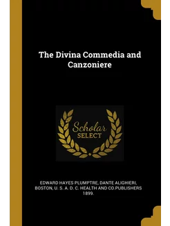 The Divina Commedia and Canzoniere