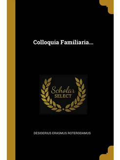 Colloquia Familiaria