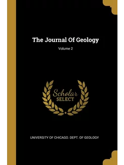 The Journal Of Geology Volume 2