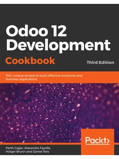 Odoo 12 Development Cookbook