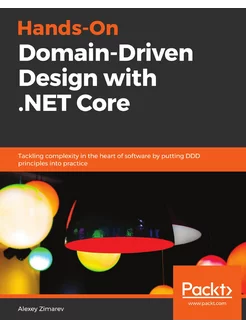 Hands-On Domain-Driven Design with .N