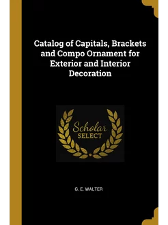 Catalog of Capitals, Brackets and Com