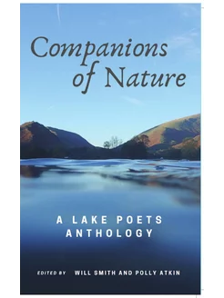 Companions of Nature. A Lake Poets Anthology