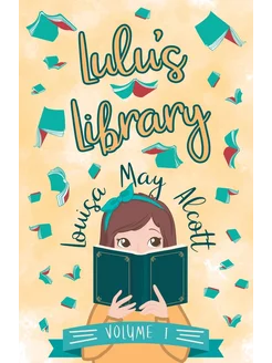 Lulu's Library - Volume I