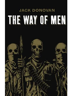 The Way of Men