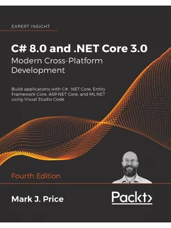 C# 8.0 and .NET Core 3.0 - Modern Cro