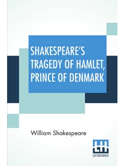 Shakespeare's Tragedy Of Hamlet, Prin