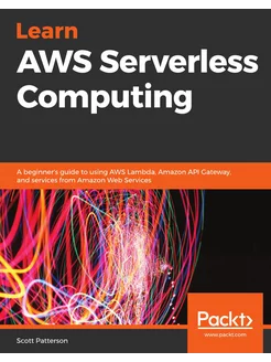 Learn AWS Serverless Computing