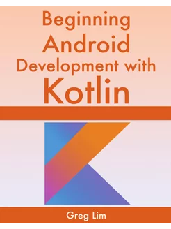 Beginning Android Development With Ko