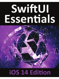 SwiftUI Essentials - iOS 14 Edition