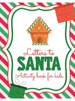 Letters To Santa Activity Book For Ki