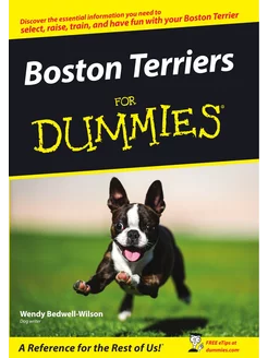 Boston Terriers For Dummies