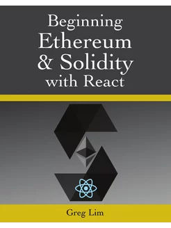 Beginning Ethereum and Solidity with