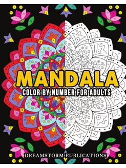 Mandala Color by Number for Adults