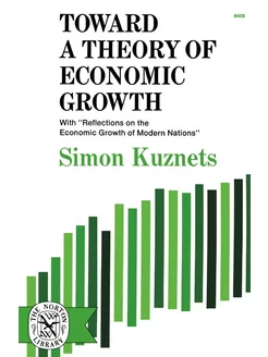 Toward a Theory of Economic Growth