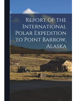 Report of the International Polar Exp