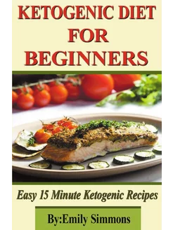 Ketogenic Diet for Beginners