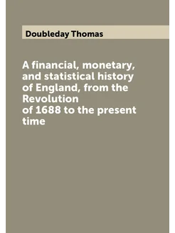 A financial, monetary, and statistical history of En