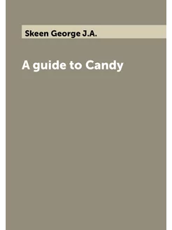 A guide to Candy