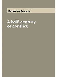 A half-century of conflict