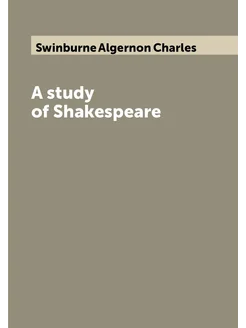 A study of Shakespeare