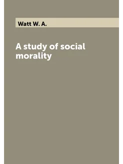 A study of social morality