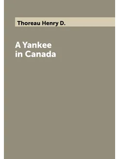 A Yankee in Canada