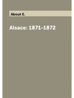 Alsace 1871-1872