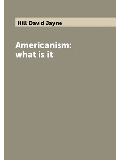 Americanism what is it