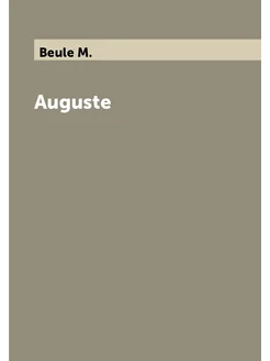 Auguste