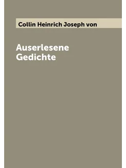 Auserlesene Gedichte