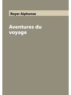 Aventures du voyage